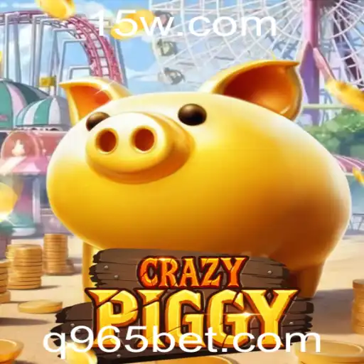 CrazyPiggy: Descubra o Universo Divertido do Novo Jogo de Apostas 965bet
